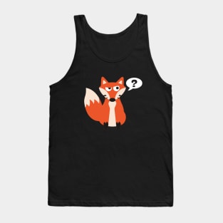 What The Fox? Tank Top